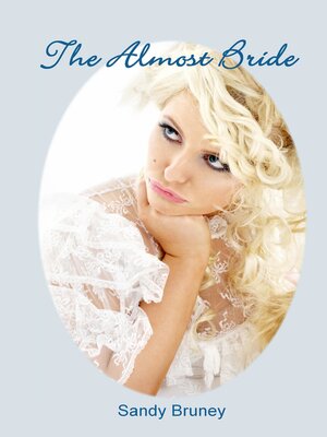 cover image of The Almost Bride
